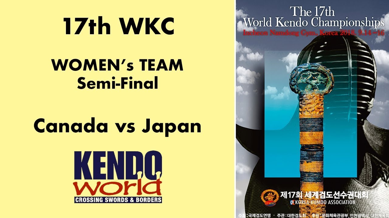 Women's Team SemiFinal —Canada vs. Japan — 17WKC YouTube