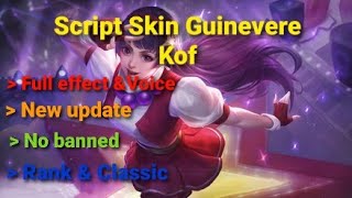 របៀប Script Skin Guinevere Kof Full effect & Voice New update (Link in description) screenshot 3