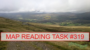 Map Reading Task 319 Identify this Lake District feature