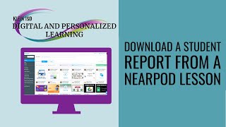 Nearpod: Download a Student Report from a Lesson Wealth
