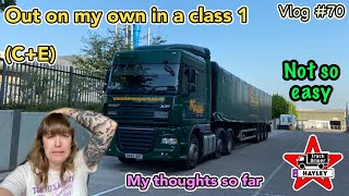 Vlog #70  Out on my own in a class 1 (C+E)