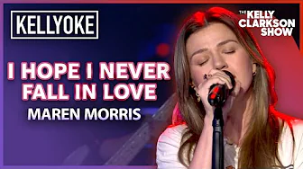 Kelly Clarkson Sings 'i hope i never fall in love' by Maren Morris | Kellyoke
