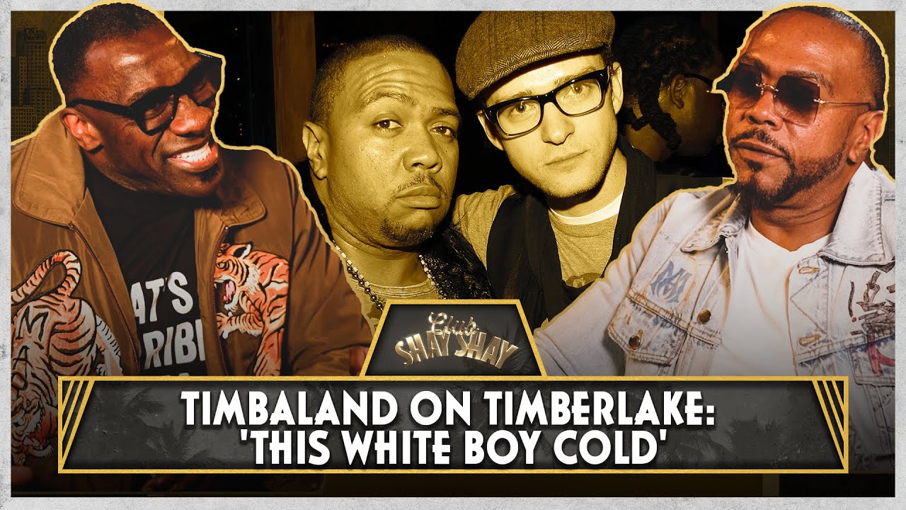 Timbaland On Meeting Justin Timberlake At 15: 'This White boy cold' | CLUB SHAY SHAY
