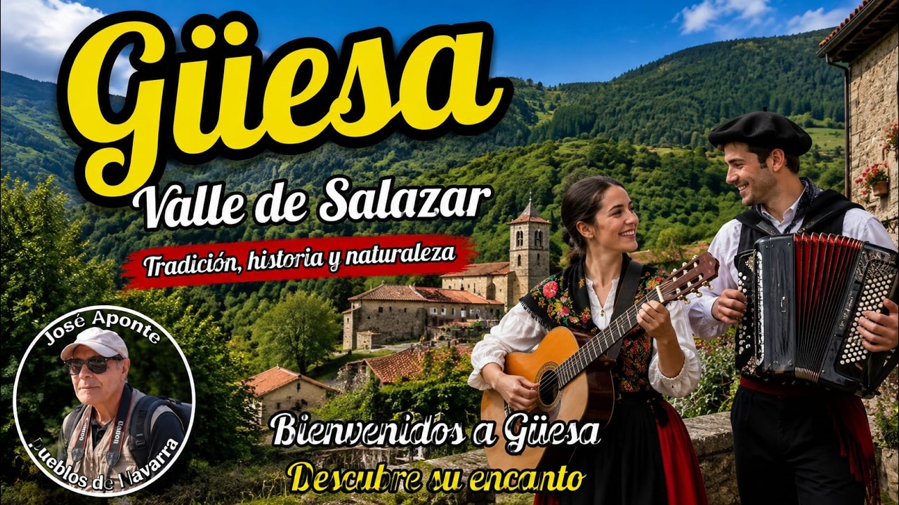 PUEBLOS DE NAVARRA (Güesa) (cooficialmente en euskera: Gorza)