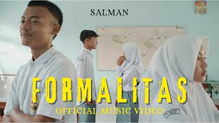 FORMALITAS - SALMAN