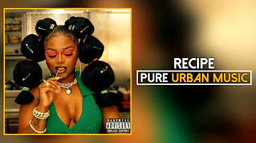 Nadia Rose - Recipe (Official Audio) | Pure Urban Music