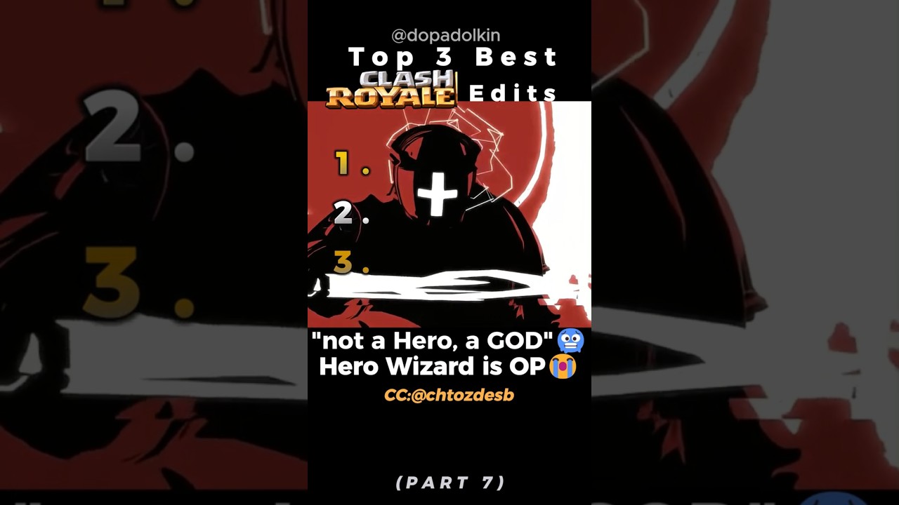 Ranking the Best Clash Royale Edits PART 7