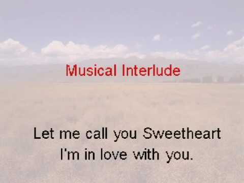 Let Me Call You Sweetheart with vocals