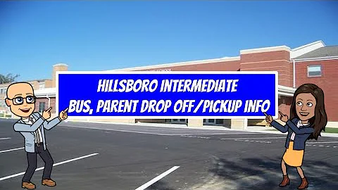 Hillsboro Intermediate Bus, Drop Off, and Pick Up