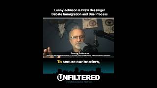 Lonny Johnson & Drew Bessinger Debate Immigration and Due Process