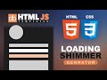 Shimmer effect using HTML &amp; CSS (Generator)