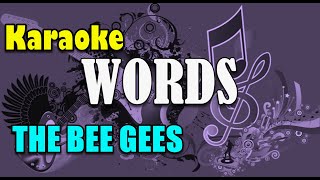 Karaoke The Bee Gees -  Words
