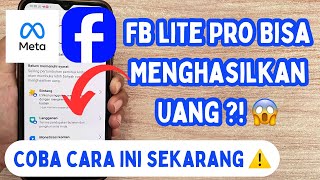 Cara FB Lite Pro Menghasilkan Uang