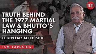 The Actual Truth Behind Operation Fair Play and Z.A.Bhutto’s Hanging? | Lt Gen Faiz Ali Chishti