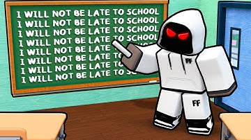 ROBLOX LATE TO SCHOOL!