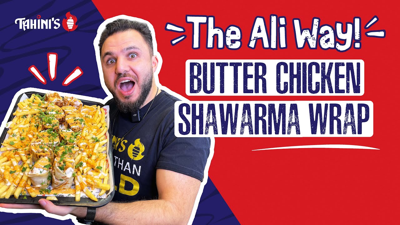 How To Make Butter Chicken Shawarma (The Ali Way) YouTube