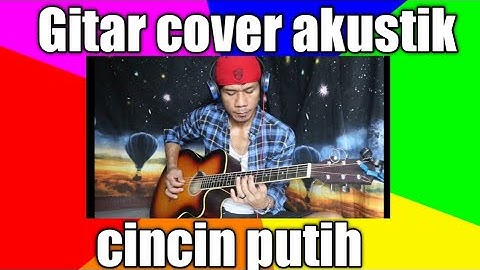 JHON ONEL gitar cover akustik//cincin putih//caca handika
