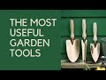 Which are the most useful garden tools? You&#39;ll be surprised....