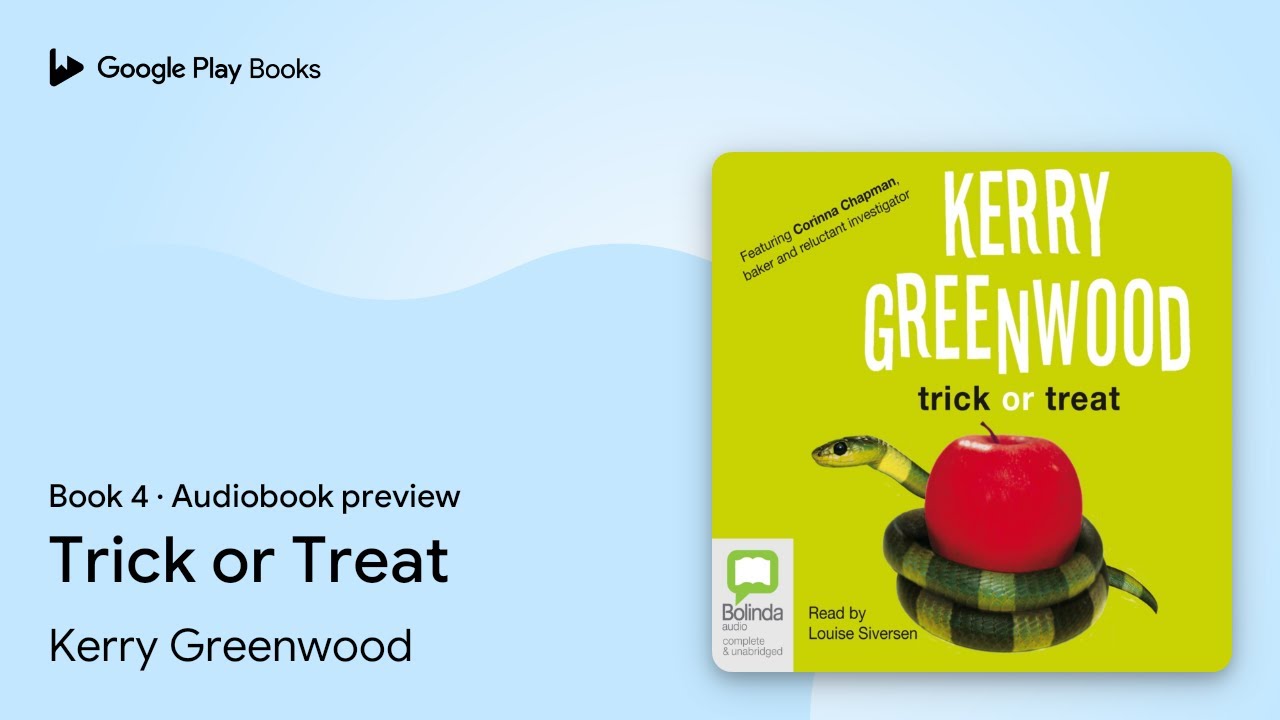 Trick or Treat Book 4 by Kerry Greenwood · Audiobook preview