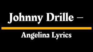 Johnny Drille – Angelina Lyrics