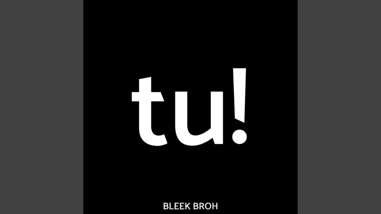 Tu! - YouTube