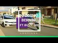 Bernini(Ft Bizzy Gee) Prod. DJ COSMO SA X BIZZY GEE