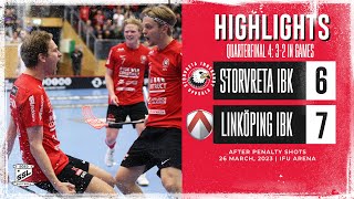 Highlights Quarterfinal 5 Storvreta IBK vs Linköping IBK 6-7 after penalty shots
