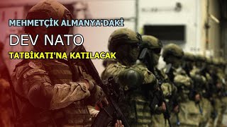 Mehmetçi̇k Almanyadaki̇ Dev Nato Tatbi̇katina Katilacak Vhaber