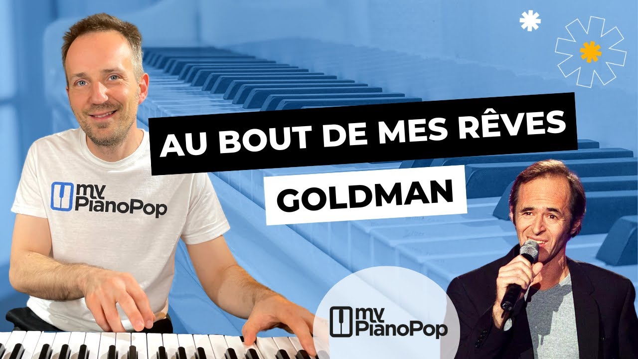 TUTO FACILE AU PIANO | AU BOUT DE MES RÊVES DE Jean-Jacques GOLDMAN 🎹
