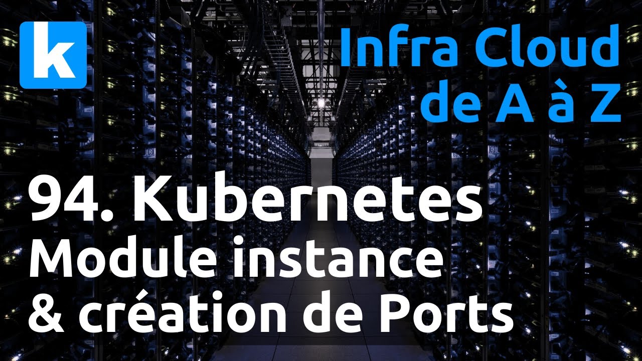 Infra de A à Z - 94. Terraform : module instance et prise en compte des ...
