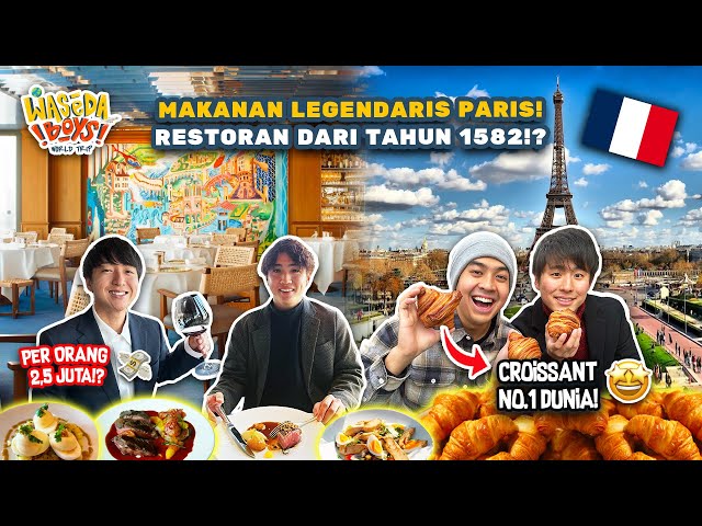 MAKAN DI RESTO LEGEND DARI TAHUN 1582, PER ORANG 2,5 JUTA!? EXPLORE PARIS! | WORLD TRIP 73 class=