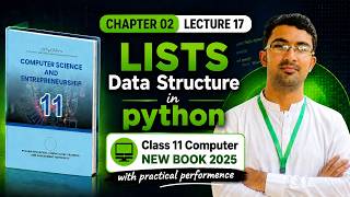 Built-in Data Structures (List) in Python | LIST | Chapter 02 Class 11 Computer New Book 2025