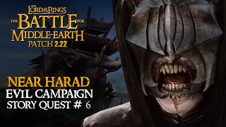 LOTR: Battle for Middle Earth | NEAR HARAD | Evil Campaign | BFME Patch 2.22