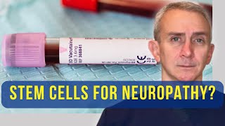 Peripheral Neuropathy: Stem Cell Therapy