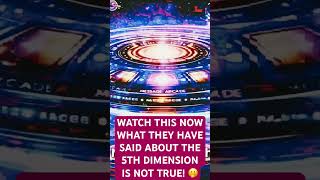 “They Lied About the 5th Dimension?”