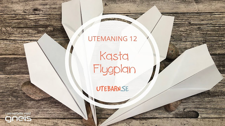 Utemaning 12 - Kasta flygplan