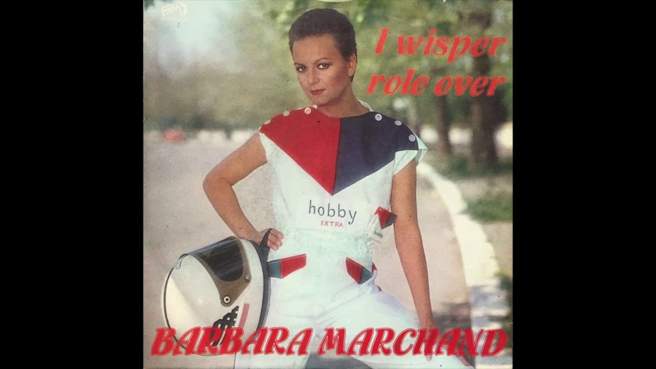 Barbara Marchand – I Whisper Role Over
