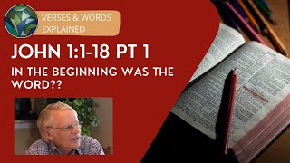 Video: In John 1:1, In the beginning was the Word, not God - Anthony Buzzard