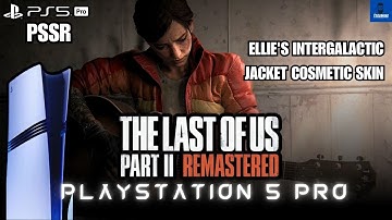 🔥 The Last of Us Part II Remastered PS5 Pro Gameplay | PSSR 4K Upgrade