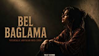 Bel Bağlama | Anatolian Folk Rock