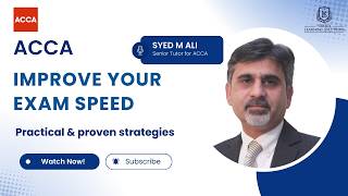 Improve Your ACCA Exam Speed | How to Increase Speed While Attempting ACCA Exams