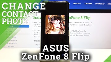How to Add Photo to Contact in ASUS ZenFone 8 Flip – Personalize Contact Profile