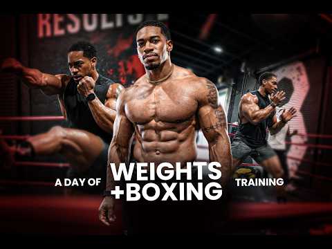 A Full Day of Training | Weights + Boxing