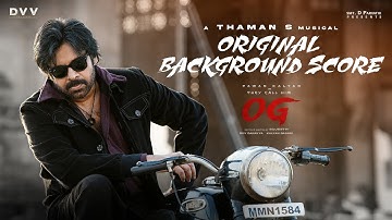 They Call Him OG -Original Background Score| Pawan Kalyan | Emraan Hashmi | Sujeeth | Thaman S |Dvv