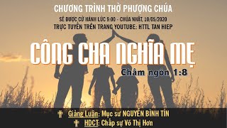 HTTL TÂN HIỆP (Kiên Giang) - Chương trình thờ phượng Chúa - 10/05/2020