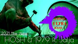 HOSH & 1979 ft. Julia /sawan Ultra Bass 🔊