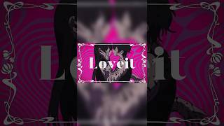 #Loveit?／biz様&ZERA様 歌わせて頂きました