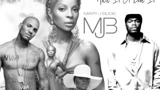 Mary J Blige feat The Game & 50cent - Hate It Or Love It (MJB Remix)