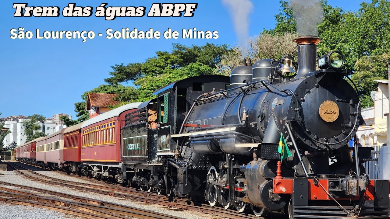Trem das Águas São Lourenço - Solidade de Minas Parte 1.