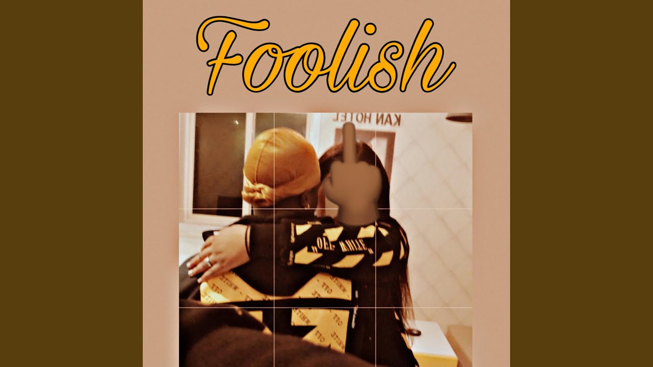 Watch Foolish (feat. $anch) on YouTube Watch Foolish (feat. $anch) on YouTube